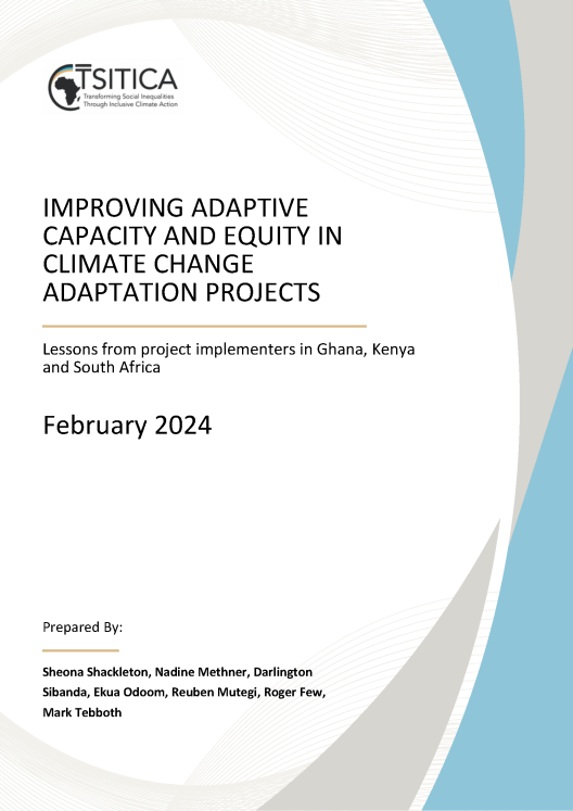 Cover of Improving adaptive capacity and equity in climate change adaptation projects. Lessons from project implementers in Ghana, Kenya and South Africa